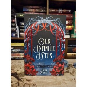 Our Infinite Fates by Laura Steven *Signed Owlcrate Edition*